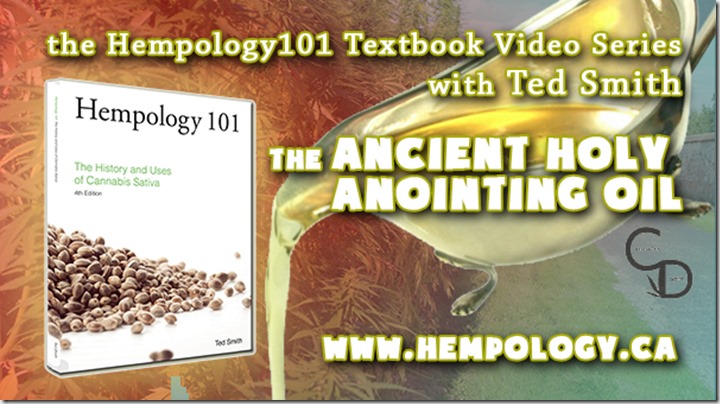 the Ancient Holy Anointing Oil Hempology 101 Texbook